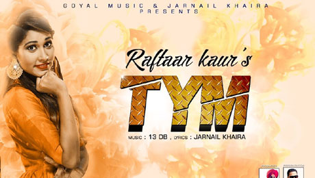 Tym - Raftaar Kaur