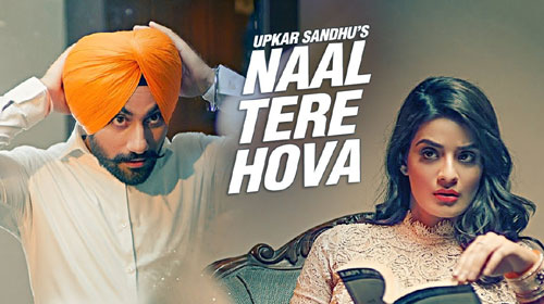 Naal Tere Hova Lyrics by Upkar Sandhu