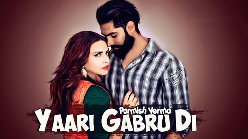 Yaari Gabru Di Lyrics by Honey Uppal ft Parmish Verma