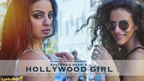 Hollywood Girl by Shar S ft Ravi RBS
