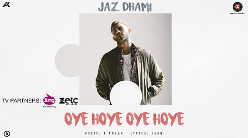Oye Hoye Oye Hoye Lyrics by Jaz Dhami