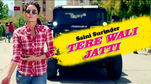 Tere Wali Jatti Lyrics by Saini Surinder