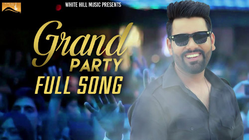 Grand Party Lyrics by Pavvy Dhanjal
