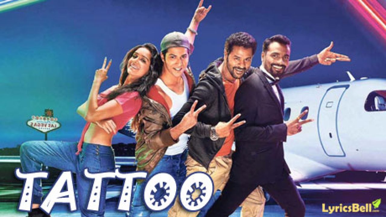 Tattoo Full Song  ABCD2  Music Video  Jackace  Box Office News With  Budget
