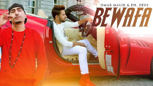 Bewafa Lyrics by Omar Malik ft Dr Zeus