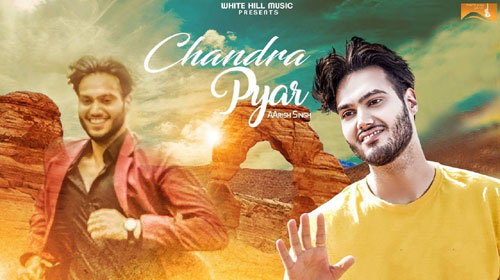 Chandra Pyar Lyrics by Aarish Singh