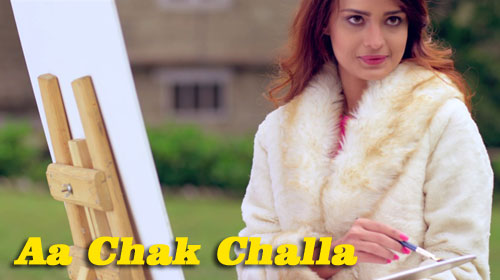 Aa Chak Challa Lyrics by Sajjan Adeeb