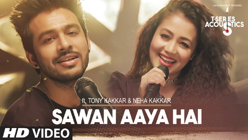 Sawan Aaya Hai Acoustics Lyrics by Tony Kakkar, Neha Kakkar