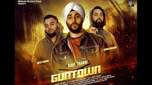 Guntown Lyrics by Dave Thandi, Gangis Khan