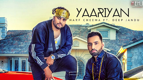 Yaariyan Lyrics by Harf Cheema
