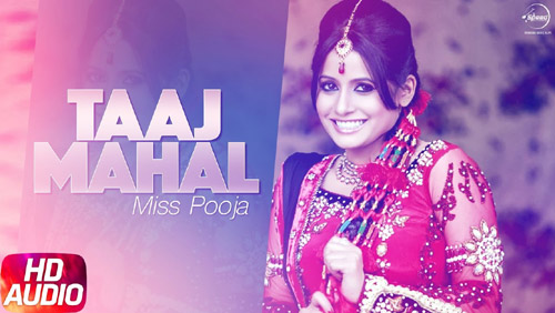 Taj Mahal Lyrics by Miss Pooja