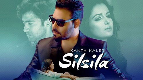 Silsila Lyrics by Kanth Kaler