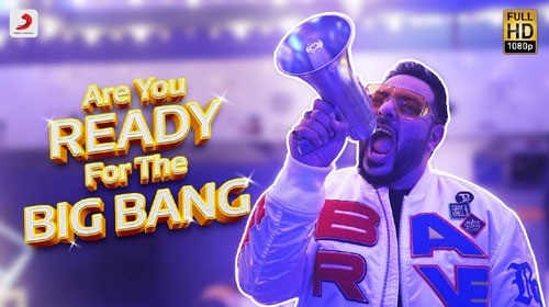 Are You Ready For The Big Bang Lyrics by Badshah