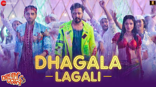 Dhagala Lagali Lyrics Dream Girl