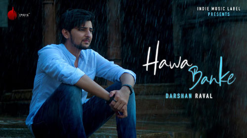 Hawa Banke Lyrics by Darshan Raval, Simran