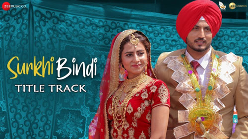 Surkhi Bindi Title Track Lyrics by Gurnam Bhullar
