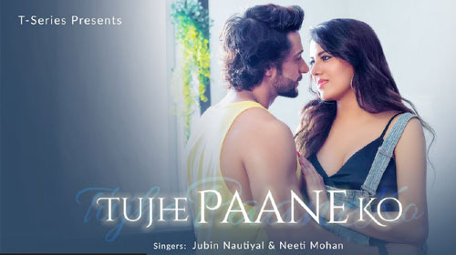 Tujhe Paane Ko Lyrics by Jubin Nautiyal
