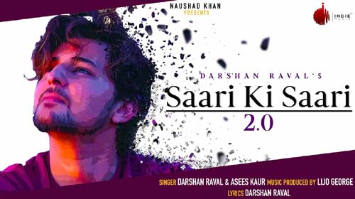 Saari Ki Saari 2.0 Lyrics by Darshan Raval