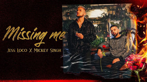 Missing Me Lyrics Mickey Singh