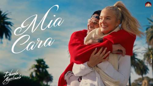 Mia Cara Lyrics - Dhanda Nyoliwala